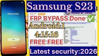 New security 2026 Samsung frp Bypass Android 14/15/16/ Samsung S23 frp Bypass Free free tool 
