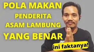 Part 30 pola makan untuk penderita asam lambung yang benar