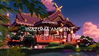 Kamisato Estate Inazuma Ambient Background Music Forest Sound (30 Min) | Genshin Impact Ambience