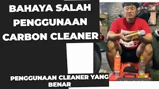 jangan salah gunakan carbon cleaner