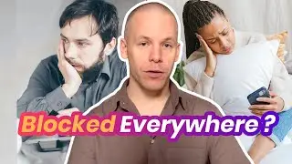 My Ex BLOCKED ME On Everything – What Should I Do?