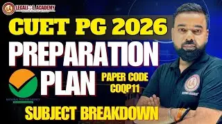 CUET PG LLB 2026 || Complete Roadmap || Notification Out || COQP11 #CUETPGLLB2026