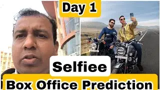 Selfiee Movie Box Office Prediction Day 1