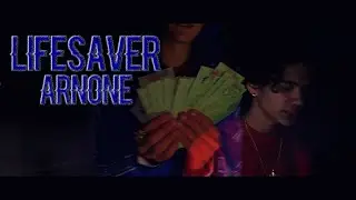 LifeSaver - Arnone (Official Video)