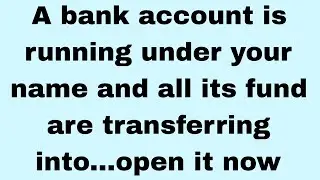 📃A bank account is running under your name and all its fund are transferring into....#god#archangel