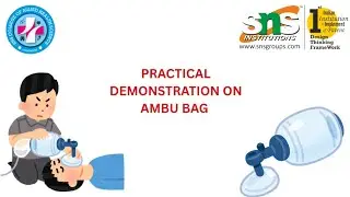 DT Based Learning on Ambu bag | Introduction to Surgery | SNS Institutions