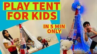How to make KIDS TENT-HOUSE NO COST~How to make PLAY TENT for Kids~DIY KIDS TENT-HOUSE~DIY CANOPY