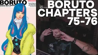 BORUTO CHAPTERS 75-76 GOT ME SHOOK! WTF JUST HAPPENED?! 😱💥