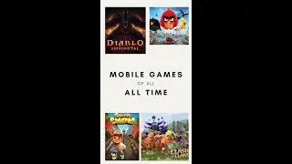 Most Downloaded Mobile Games of All Time