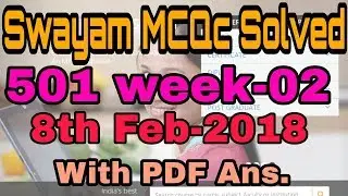 Swayam MCQs Test Solved 501 week-2 With PDF Ans.
