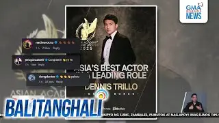 Dennis Trillo sa kaniyang Best Actor Award sa Asian Academy Creative Awards 2025... | Balitanghali