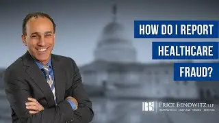How Do I Report Healthcare Fraud? | Tony Munter Attorney at Law