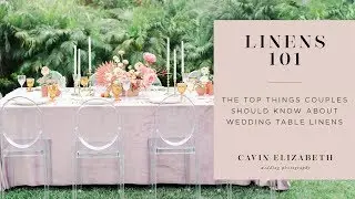 Wedding Reception Linens 101: What Brides Should Know