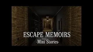 Escape Memoirs: The Bunker