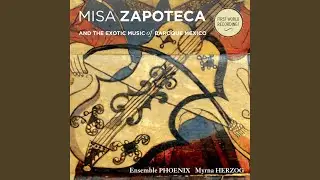 Misa Zapoteca: I. Kyrie-Gloria (1636)