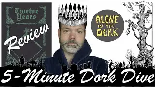 Twelve Years by Max Moon: 5 Minute Dork Dive Review #ttrpg #dnd #review