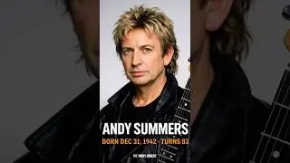 Andy Summers | Happy Birthday
