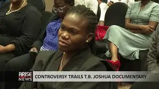CONTROVERSY TRAILS T.B. JOSHUA DOCUMENTARY