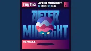 After Midnight (feat. Laurell, MANN) (Hector Fonseca & Zambianco Remix)