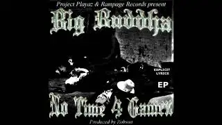 BIG BUDDHA - BITCH KILLA 93' [Prod. ROBSON]