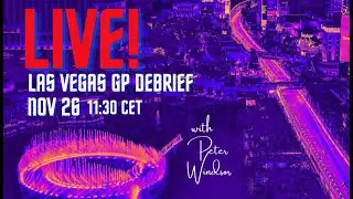 F1 Livestream 1125 (Vegas debrief/Qatar preview) with Peter Windsor