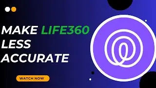 Quick Guide: Adjust Life360 for Less Accurate Tracking - Here's How - 2025