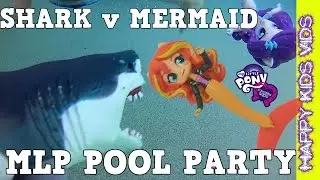 My Little Pony Pool Party SHARK vs MERMAIDS