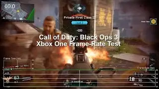 Call of Duty: Black Ops 3 Xbox One Beta Gameplay Frame-Rate Test