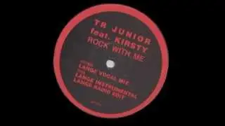 TR Junior - Rock With Me (Lange Instrumental)