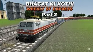 18573 Bhagat Ki kothi Weekly SF Express Part 2 | Visakhapatnam To Jaipur Train Game Play Android 
