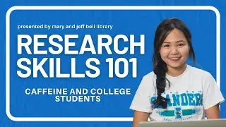 Research Skills 101:  The Information Timeline - Caffeine & College Students