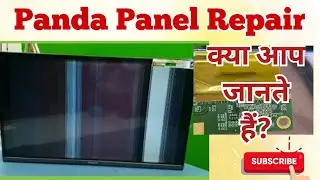 40 Inch Panda Panel Repair । पैनल रिपेयर करने का आसान तरीका। 40 Inch LED No Display Problem ।