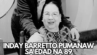 INDAY BARRETTO, PUMANAW NA 💔 BARRETTO Siblings Thankful kay CLAUDINE sa PAG AALAGA! Anong Kinamatay?