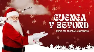 Apertura del programa Cuenca & Beyon 2025