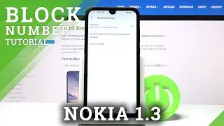 How to Block Number in NOKIA 1.3 &ndash; Create Blacklist