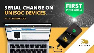 NEW Serial change on Unisoc devices with ChimeraTool