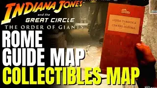 Rome Guide Map Location - Map OF ALL COLLECTIBLES | Indiana Jones And The Great Circle DLC