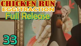 33.Chicken Run - EGGSTRACTION - Full Game