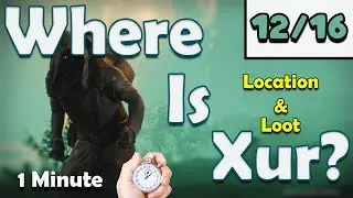 Xur in one minute 12/16/22. Destiny 2 xur location today.