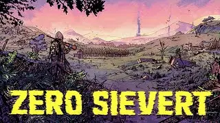 ZERO Sievert - First Impressions Gameplay