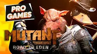МУТАНТЫ СТАЛКЕРЫ &mdash; MUTANT YEAR ZERO: Road to Eden прохождение