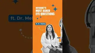 Eye Myths, Busted with Dr. Mekhla #SSEI #EyeQuestions #Wadala