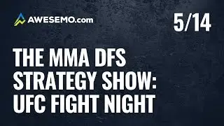 MMA DFS Strategy Show UFC Fight Night: Overeem vs. Harris - Awesemo.com