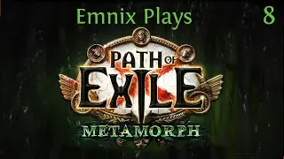 Let's Play: Path Of Exile - Metamorph League HCSSF - Episode 8 - Awakener Kill Event!