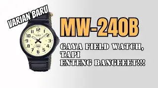 Casio&nbsp;Gaya Field Watch, Tapi Ringan Banget: Review MW-240B 3A, Varian Baru Strap Kanvas dan Velcro