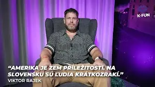 Amerika je zem príležitostí. Na Slovensku sú ľudia krátkozrakí | Viktor Rajek