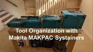 Организация инструментов с помощью систейнеров Makita MAKPAC