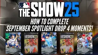 MLB the Show 25: как завершить сентябрьский выпуск Spotlight 4 Moments