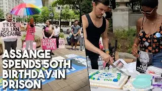 Julian Assange spends 50th birthday in prison - Protesters demand freedom for WikiLeaks journalist