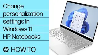 How to change personalization settings in Windows 11| HP Support